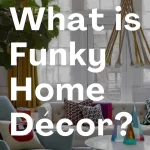 Having a Pinterest pin about this topic "what is funky home decor?" makes it easy to share this content as a useful resource on Pinterest for later.