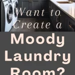 A stylish laundry room with dark cabinets, a washer and dryer, a large window, and a countertop with a vase of flowers. Text overlay: "How To Create A Moody Laundry Room? Click to read.