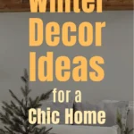 Chic winter living room with warm lighting, layered blankets, and neutral decor with overlay texts: "10 Cozy Winter Decor Ideas for a Chic Home".