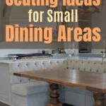 A bright kitchen with white tufted banquette seating built into the corner, paired with a wooden pedestal dining table. Elegant gold lighting fixtures and white cabinetry enhance the compact but stylish dining area. Overlay text reads: "Banquette Seating Ideas for Small Dining Areas."