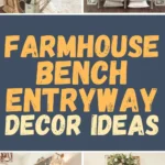 Collage of farmhouse entryway benches decorated with pillows, greenery, lanterns, and rustic accents in cozy, welcoming foyer spaces.