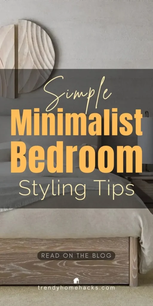 Minimalist bedroom decor featuring neutral bedding, clean lines, natural wood furniture, and simple styling in a calm, modern bedroom.