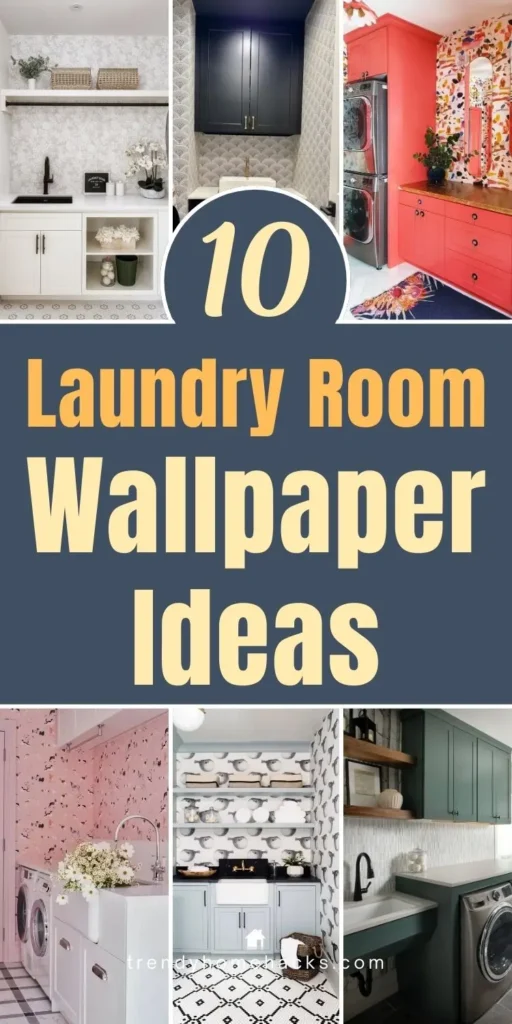 Collage of laundry rooms featuring bold wallpaper ideas, including floral, geometric, mural, and patterned designs in small and modern spaces.