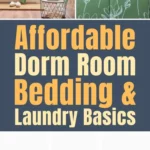 Collage pin showing affordable dorm room bedding and laundry basics, including green floral dorm bedding, sheets, towels, velvet hangers, a laundry bag, and collapsible laundry hampers for small college dorm rooms.