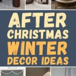 Collage of cozy living room and home decor ideas featuring candles, neutral colors, and winter-themed accessories, with text reading "After Christmas Winter Decor Ideas.