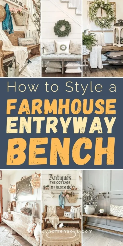 Farmhouse entryway bench styling ideas featuring rustic wooden benches, cozy throw pillows, woven baskets, greenery, wall hooks, and layered neutral decor in a warm farmhouse entryway.