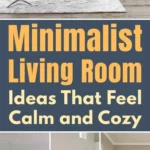 Minimalist living room with neutral furniture, soft textures, and simple decor creating a calm and cozy space with a modern, clutter-free design.