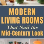 Collage of modern living rooms that nail the mid-century look, featuring sculptural seating, warm wood furniture, bold accent chairs, curated art walls, and clean, timeless mid-century modern styling.