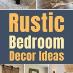 Rustic bedroom decor ideas featuring wood bed frames, barn door headboards, neutral bedding, reclaimed wood accents, and cozy farmhouse-style lighting.