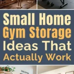 Collage of small home gym storage ideas featuring wall-mounted weight racks, compact workout benches, pegboard organizers, shelving units, and space-saving fitness storage solutions for small home gyms.