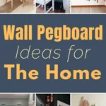 Wall pegboard ideas for the home featuring pegboard organization in a home office, craft room, mudroom, laundry area, and kitchen.
